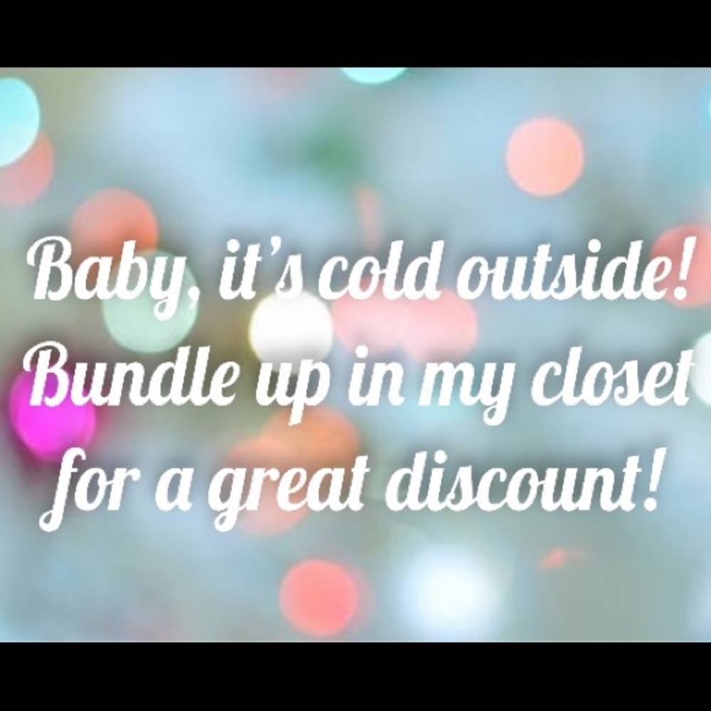 Bundle up!